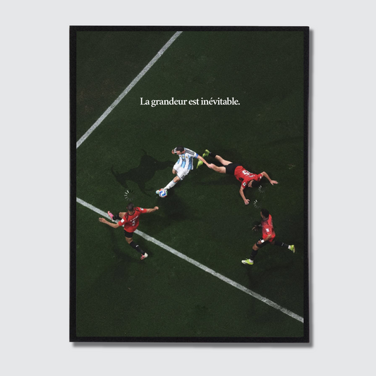 Grandeur Inévitable - Messi